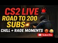 🔴 CS2 LIVE | Road to 200 Subs 😎 Chill + Rage Moments 🔥 #cs2 #counterstrike #duba1playing