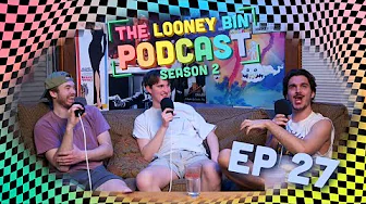 HE DROVE ACROSS THE COUNRY AND SAVED A SMALL FAMILY ALONG THE WAY | The LooneyBin Podcast S2 Ep 27