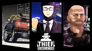 【Thief Simulator】泥棒シミュレーターでコソ泥生活