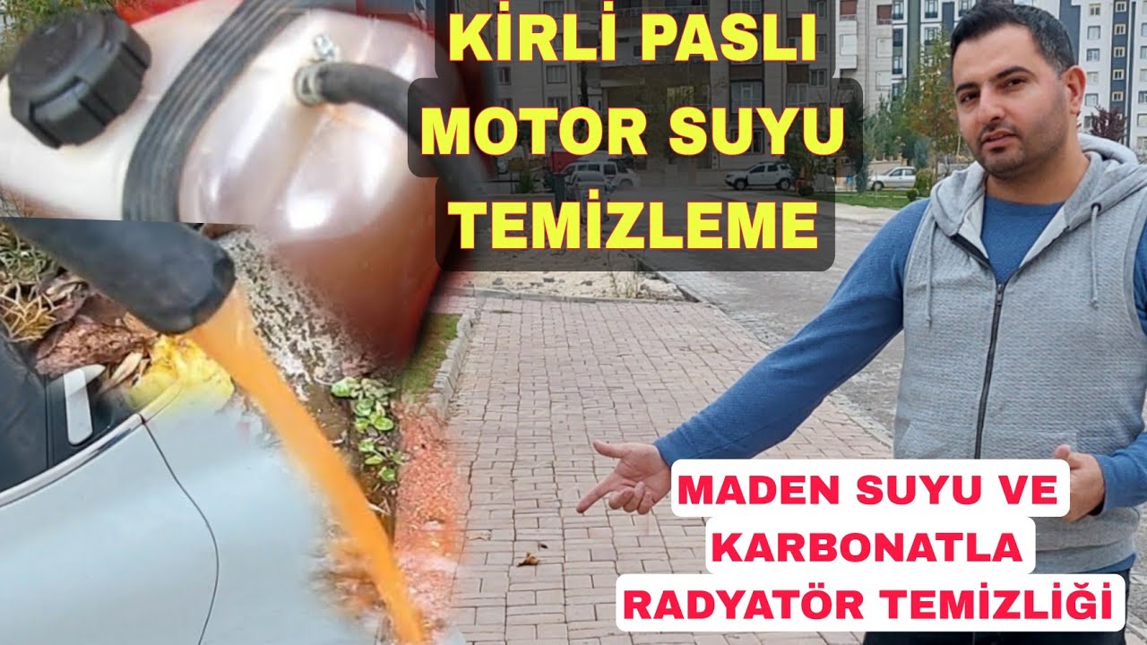 Kirli Paslı Motor Suyu Temizleme Çok Pratik Yöntem / Radyatör Suyu ...