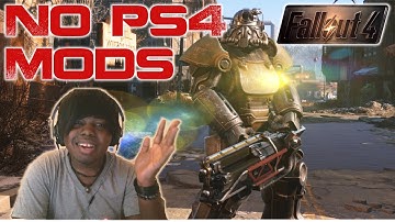 Fallout 4 PS4 Mods CANCELLED - Bethesda Says Sony Banned Ps4 Mods [RANT]