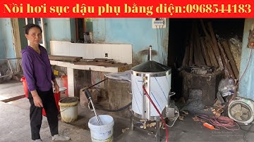 Giá nồi hơi sục đậu phụ bằng điện 0968544183