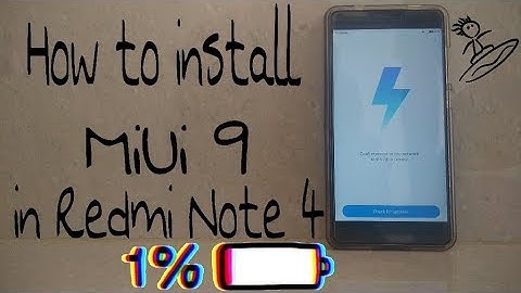 How to install MiUi 9 in Redmi note 4-Without Root ???