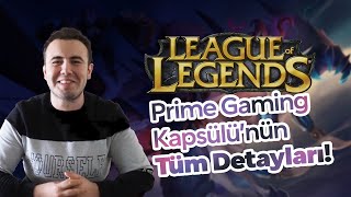 Lol Prime Gaming Kapsülü Nedir? Nasıl Alınır? 2023