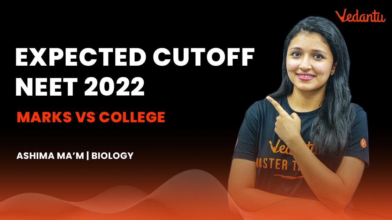 NEET 2022 Expected Cut-off | Marks vs College | NEET 2022 Preparations | Vedantu Master Tamil