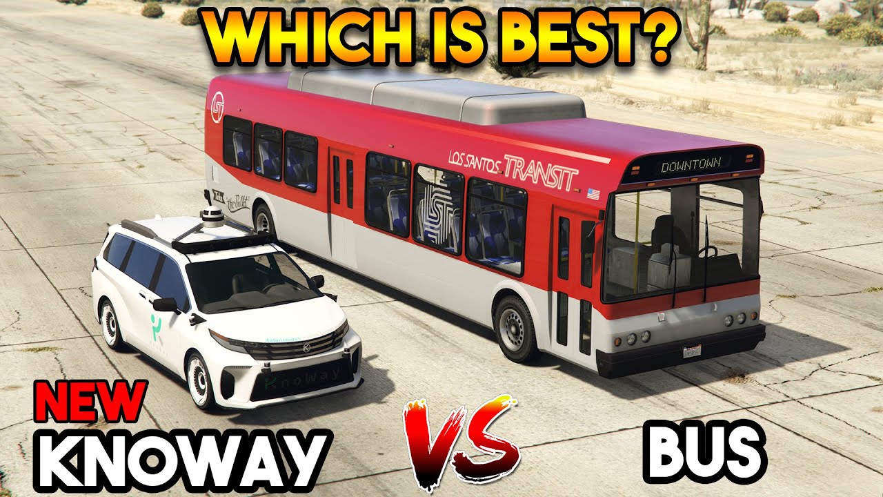 GTA 5 ONLINE : KNOWAY VS BUS (WHICH IS BEST?)