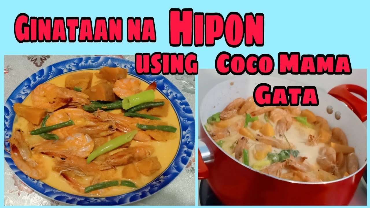 How to Cook Ginataang Hipon with Coco Mama Gata ||Shaikris Version ...