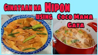 How to Cook Ginataang Hipon with Coco Mama Gata ||Shaikris Version