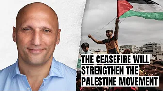 Dimitri Lascaris: The Gaza Ceasefire and the Future of Palestine