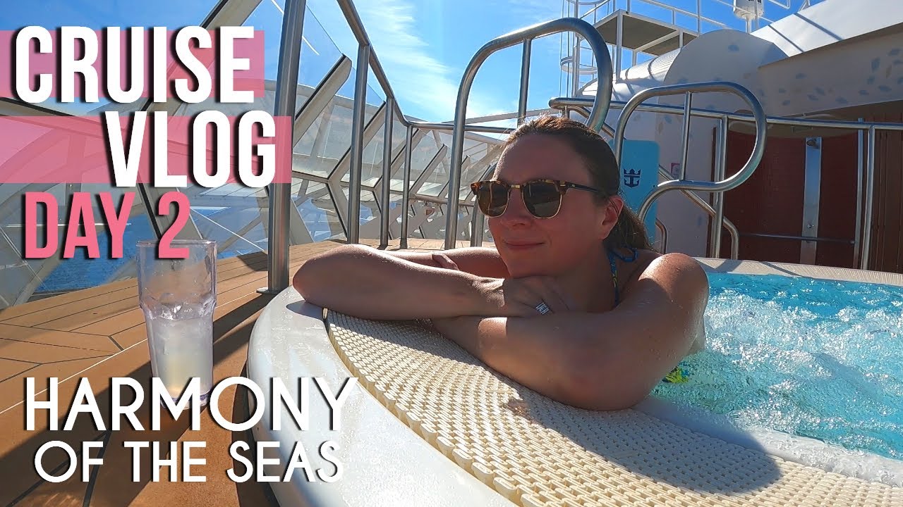 CRUISE VLOG - DAY 2 Mallorca & Hot Tubs ⚓ // Harmony of the Seas - Barcelona 2021 // Royal Caribbean