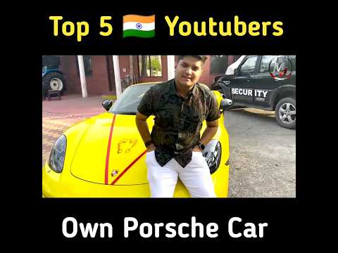Top 5 🇮🇳 Youtubers own Porsche car , most expensive car #mirdul #elvishyadav #jsfilms #uk07rider