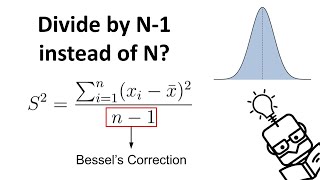 Why We Divide by N-1 in the Sample Variance (Standard Deviation) Formula | The Bessels Correction