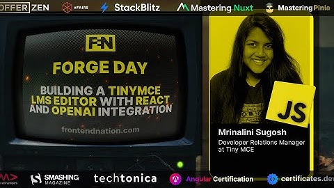 Frontend Nation Forge: Building a TinyMCE LMS Editor with React & OpenAI - Mrinalini Sugosh (Pt 2)
