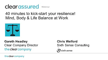 40 minutes to kick start your resilience! Mind, Body & Life Balance at Work