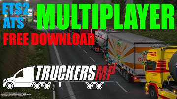 Hoe speel je Euro Truck Simulator 2 Multiplayer in 2025 - Tutorial - TruckersMP Download