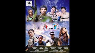 LAY - Lan Ashee Yur | A Tangkhul Naga feature film (English Subtitle)