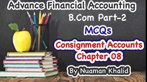 MCQs of Advance Accounting || Consignment Accounts ||