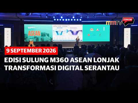 Edisi sulung M360 ASEAN lonjak transformasi digital