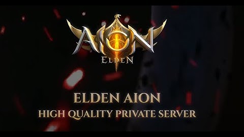 Aion Private Server 2025 - EldenAion