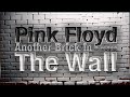 Pink floyd  another brick in the wall full version parts 1 2  3