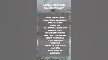 Masalah yang yang sering dihadapi seorang Introvert#fakta #kepribadian #shortvideo #introvert