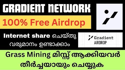 GRASS പോലെ മറ്റൊരു PROJECT | HEAVY BACKERS PROJUCT | GRADIENT NETWORK BIG AIRDROP |