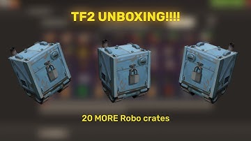 20 MORE ROBO CRATES!!!! PART 2