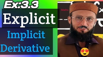 Explicit and Implicit to perform Dy/Dx  / Derivative of Explicit and Implicit Function /Exercise 3.3