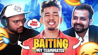 BAITING MY OWN TEAMMATES IN VALORANT *EPIC 🤣* | sc0ut