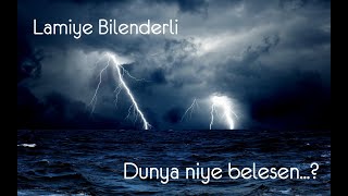 DUNYA NIYE BELESEN...? Resimi