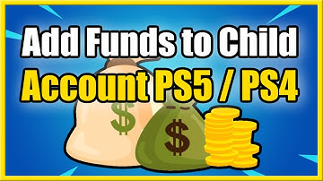 How to Add Funds to Child Account on PS5 or PS4 from PC (Fast Method)