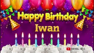 Iwan Happy birthday To You - Happy Birthday song name Iwan 🎁