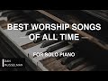 Best worship songs of all time  christian instrumental