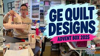 Review of GE Quilt Designs Advent Box 2025