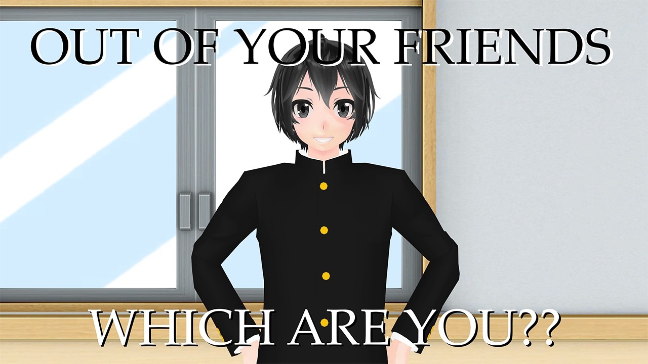 [MMD] Out of your friends, which are you? | Yandere Simulator