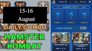 Hamster Kombat Daily Combo | Hamster Kombat Daily Combo Today August 15-16 | Hamster Kombat Combo