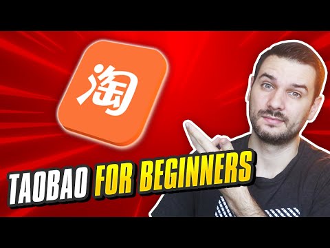 Taobao for Beginners: Your Ultimate Guide to Shopping from Abroad!