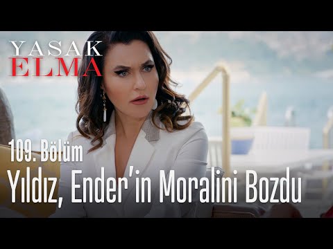 Yıldız, Ender'in moralini bozdu - Yasak Elma 109. Bölüm