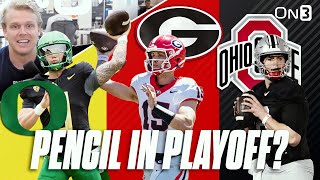 College Football Playoff 'Pencil In' Teams | Georgia Bulldogs, Ohio State Buckeyes, Oregon Ducks