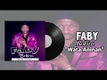 Faby Bokira - Wata Aninan (2019) | Écoutez le Meilleur avec Zid B 🎶