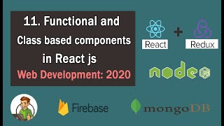 Functional and Class based components in React js