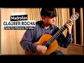 Glauber Rocha plays Madroños by Federico Moreno Torroba | Siccas Media