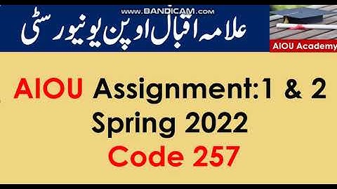 AIOU Code 257-1 & 2 Solved Assignments Spring 2022