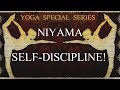 Yoga special series  niyama selfdiscipline