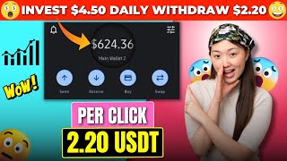 (DO NOT MISS❌) PER CLICK 2.20 USDT &amp; INSTANT WITHDRAW (🎁PROOF) : HIGEST PAYING USDT MINING WEBSITE 🚀