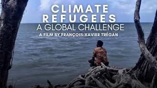 Bullfrog Films presents...Climate Refugees: A Global Challenge