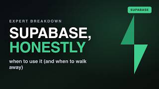 Supabase, Honestly: When to Use It (and When to Walk Away) | Expert Breakdown