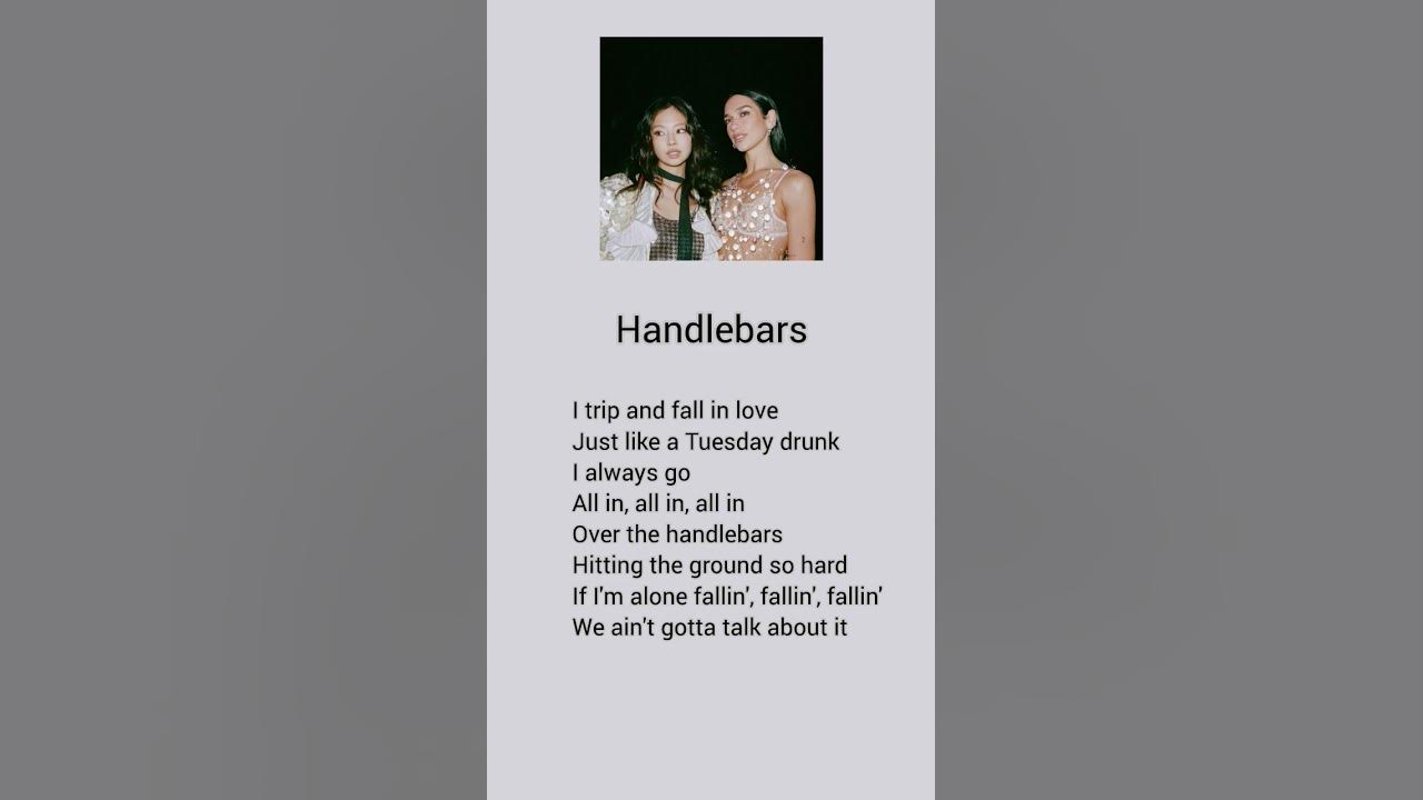 HANDLEBARS Jennie ft.Dua lipa - lyrics 🤍