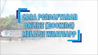 CARA PENDAFTARAN ONLINE (BOOKING) MELALUI WHATSAPP screenshot 4