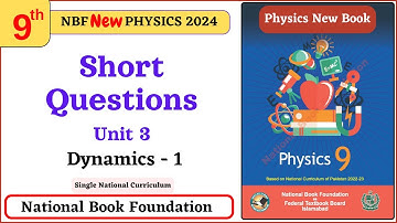 Class 9 Physics chapter 3 short questions - National Book Foundation